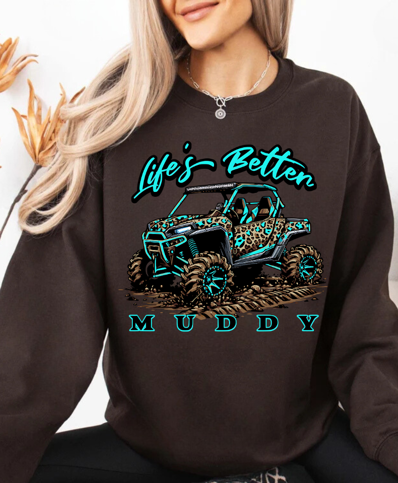 Life's Better Muddy