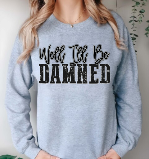 I'll be Damned