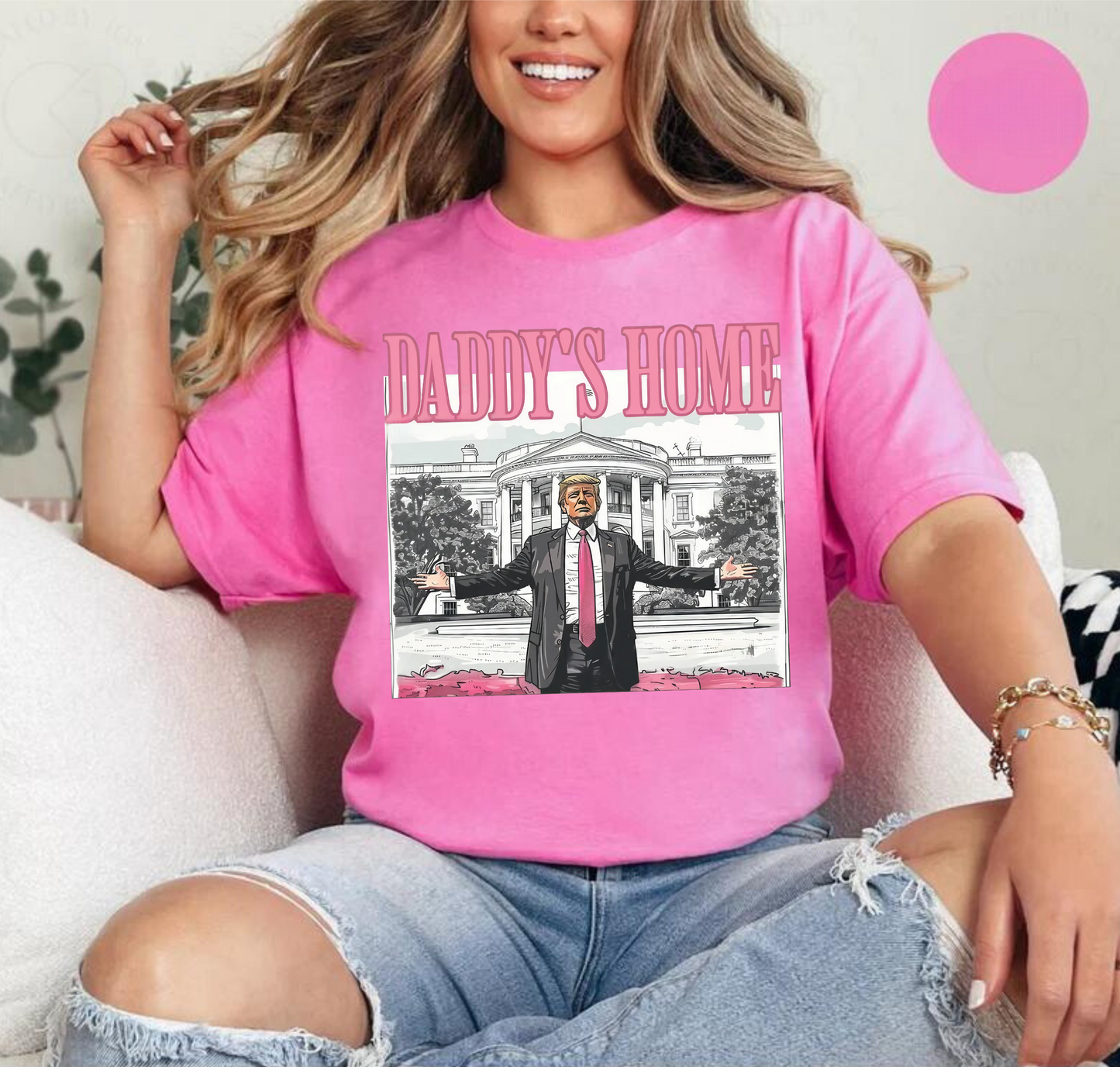 Daddy's Home Pink