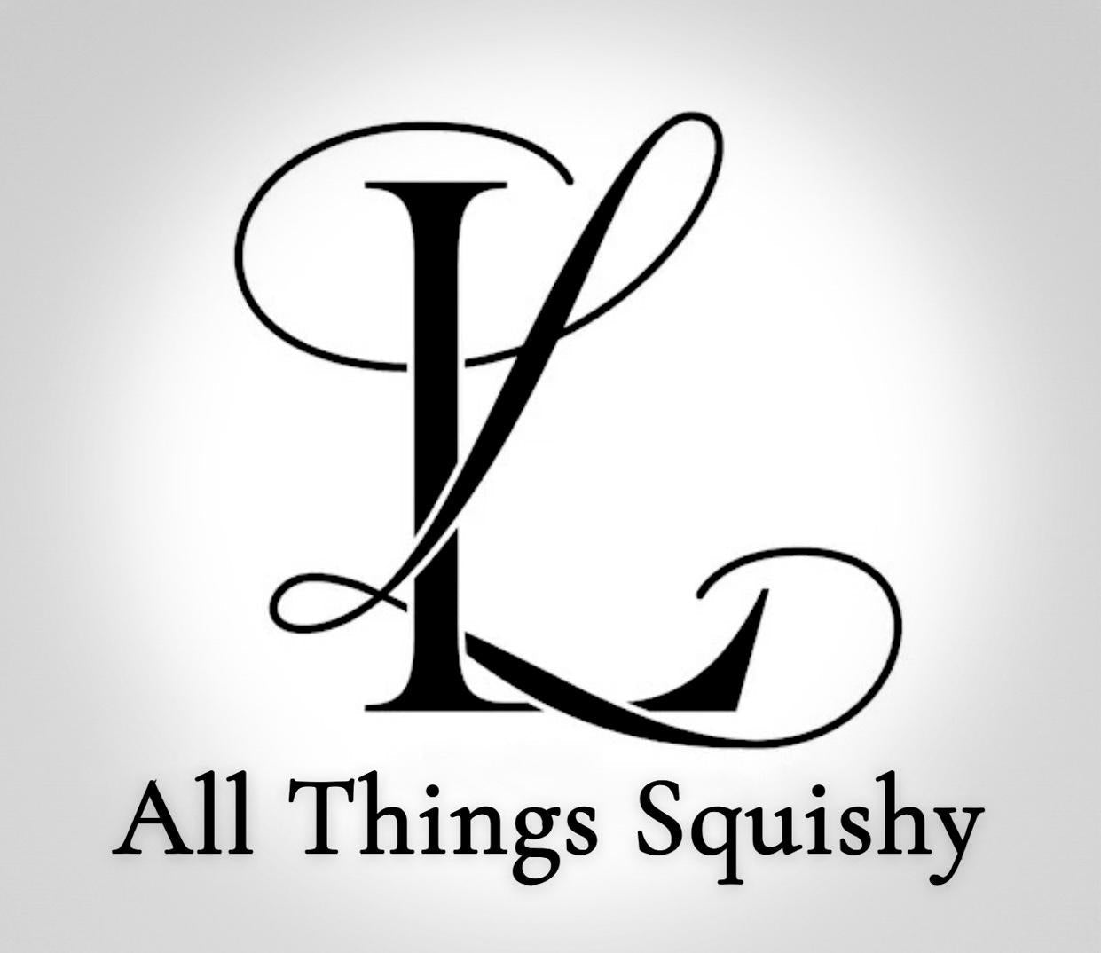 All Things Squishy