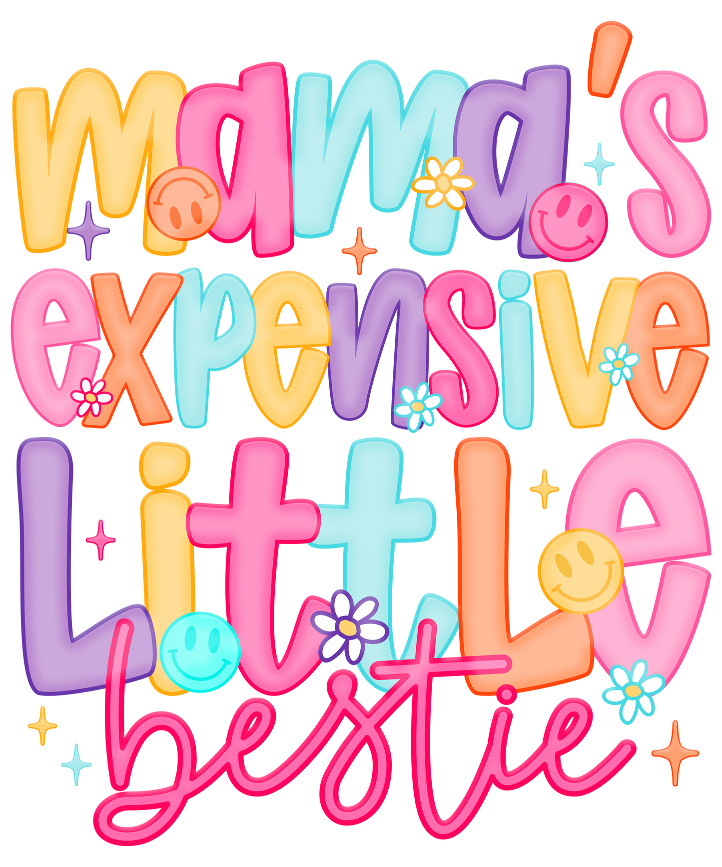 Youth Mamas Expensive Bestie