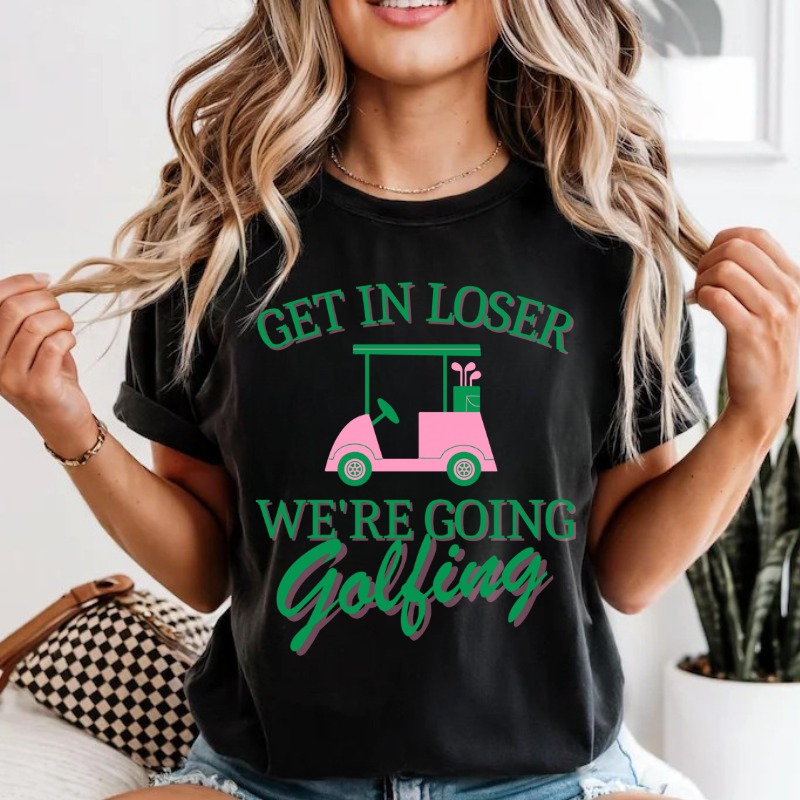 Get In Loser