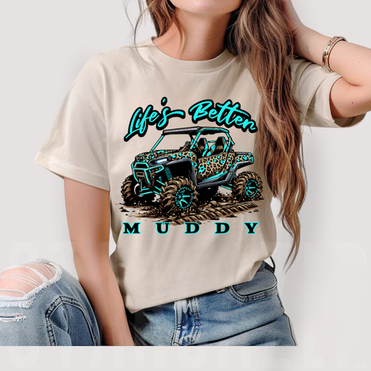 Life's Better Muddy