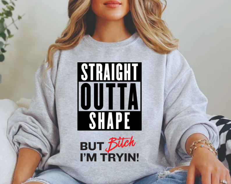 Straight Outta Shape