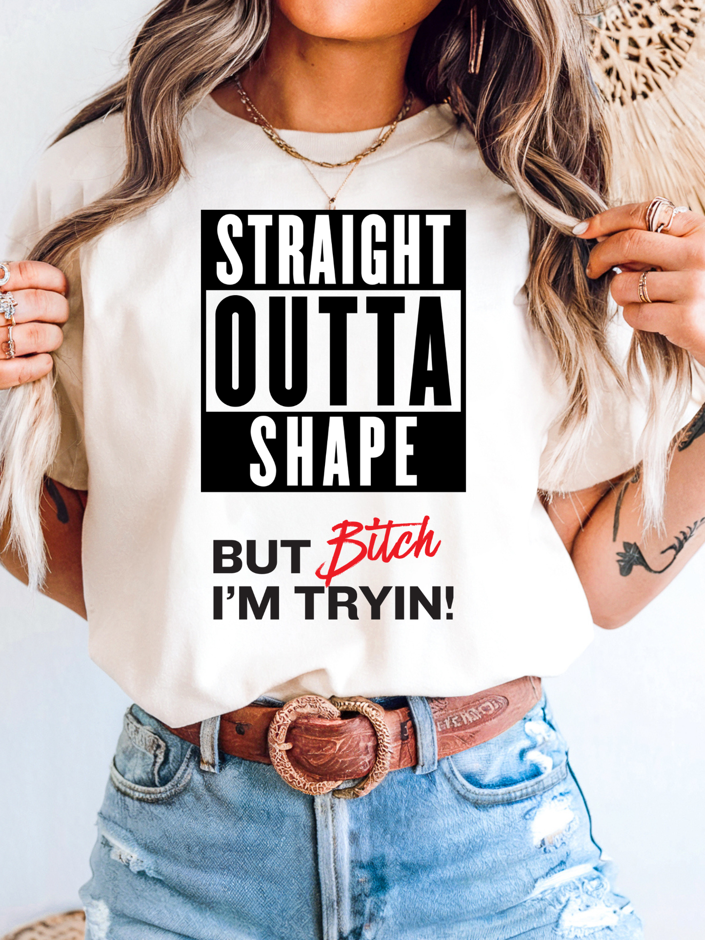 Straight Outta Shape