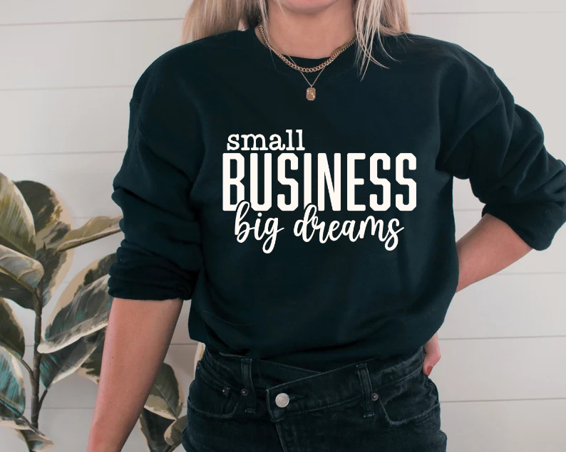 Small Business Big Dreams