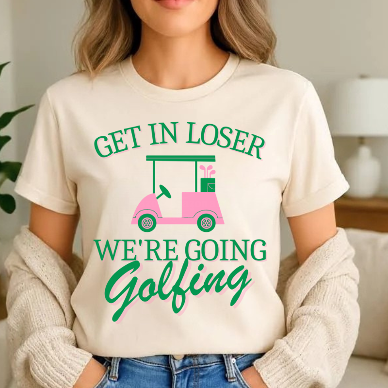 Get In Loser