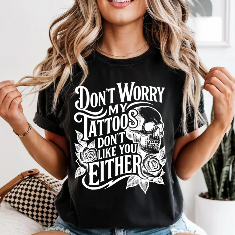 My Tattoos Don't Like You