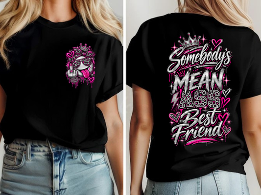 Mean Ass Best Friend