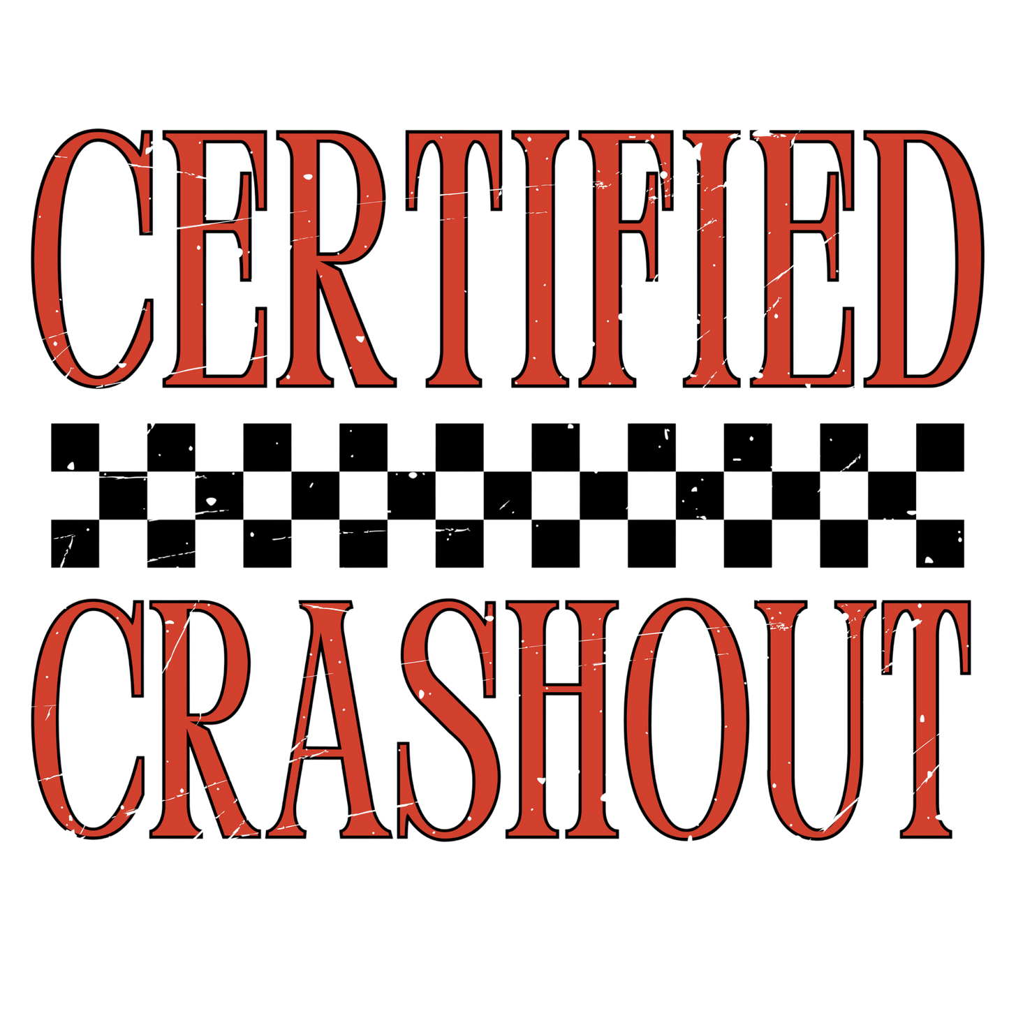 Certified Crashout