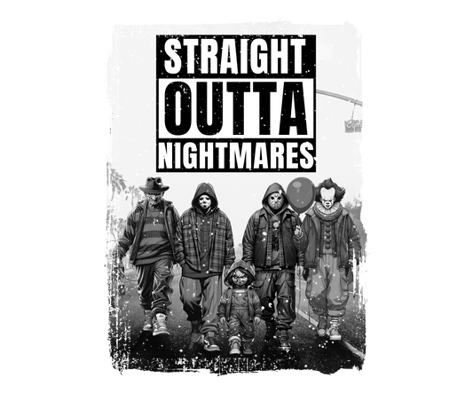 Straight Outta Nightmares