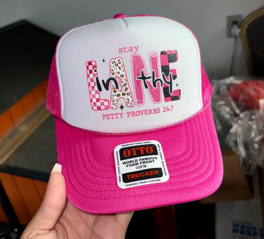 Stay In Thy Lane Trucker Hat